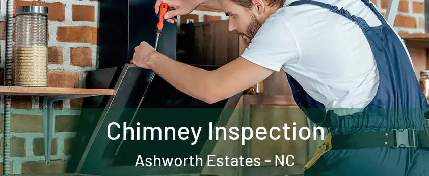 Chimney Inspection Ashworth Estates - NC