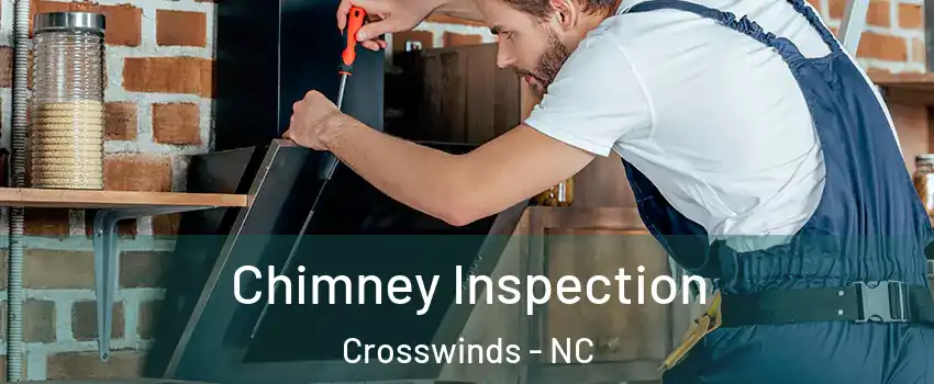 Chimney Inspection Crosswinds - NC
