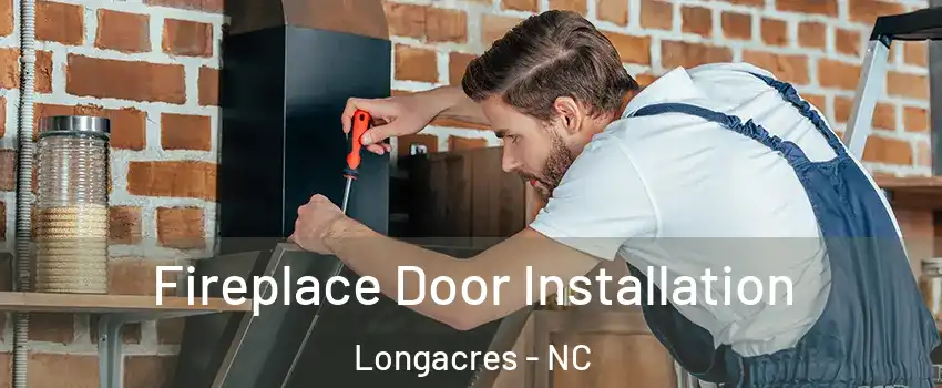 Fireplace Door Installation Longacres - NC