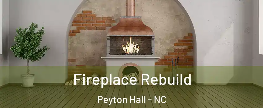 Fireplace Rebuild Peyton Hall - NC