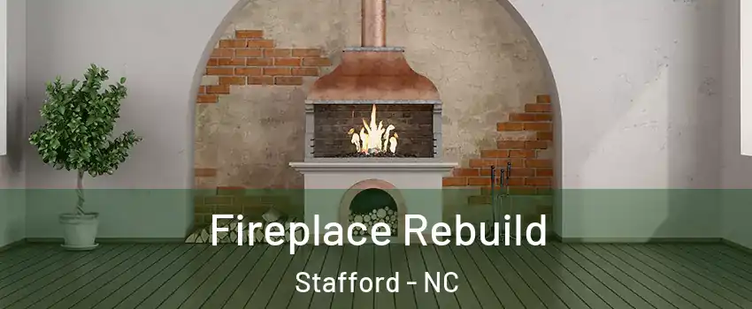 Fireplace Rebuild Stafford - NC