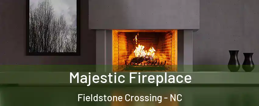 Majestic Fireplace Fieldstone Crossing - NC