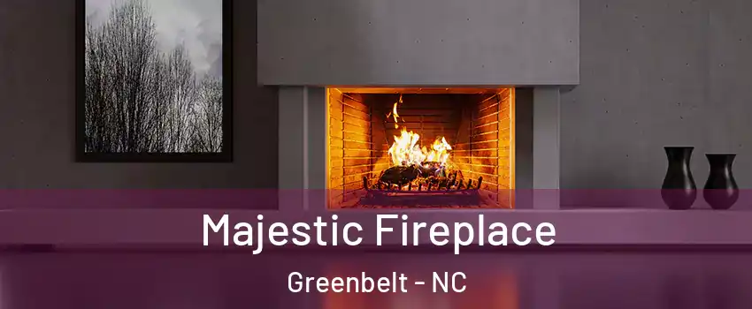 Majestic Fireplace Greenbelt - NC