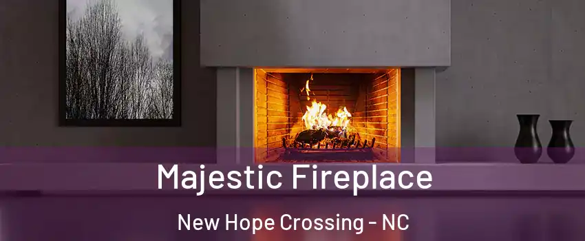 Majestic Fireplace New Hope Crossing - NC