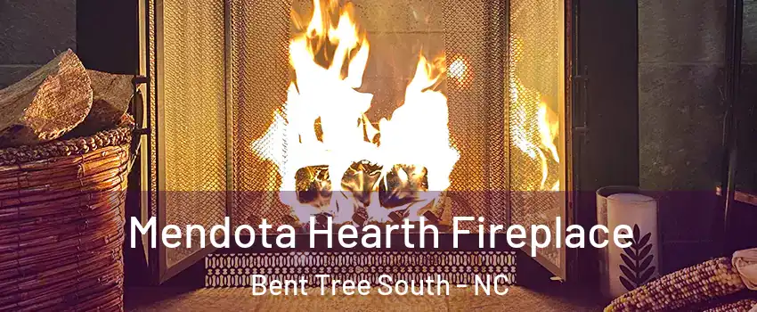 Mendota Hearth Fireplace Bent Tree South - NC
