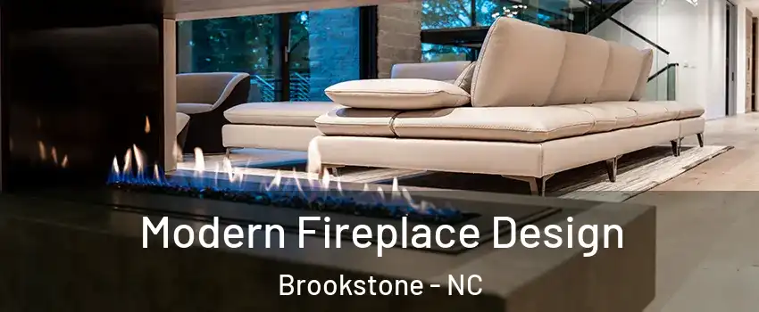 Modern Fireplace Design Brookstone - NC