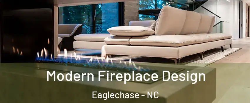Modern Fireplace Design Eaglechase - NC