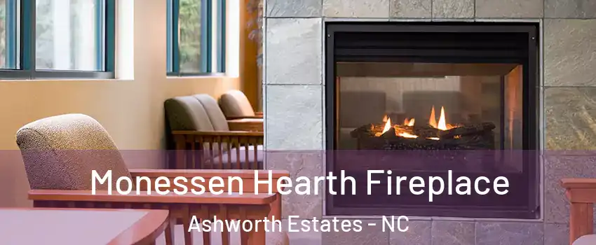 Monessen Hearth Fireplace Ashworth Estates - NC