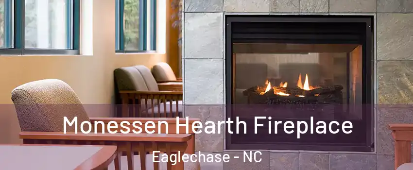 Monessen Hearth Fireplace Eaglechase - NC