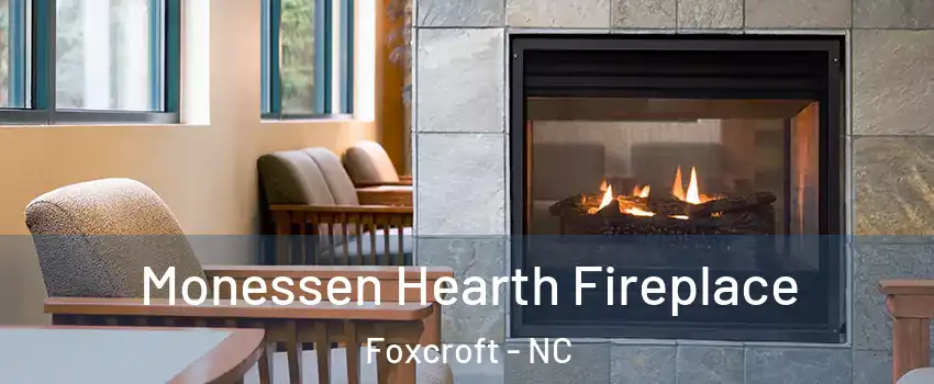 Monessen Hearth Fireplace Foxcroft - NC