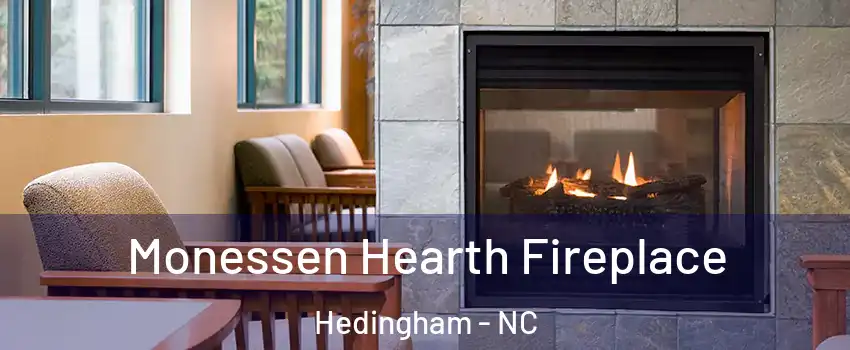 Monessen Hearth Fireplace Hedingham - NC