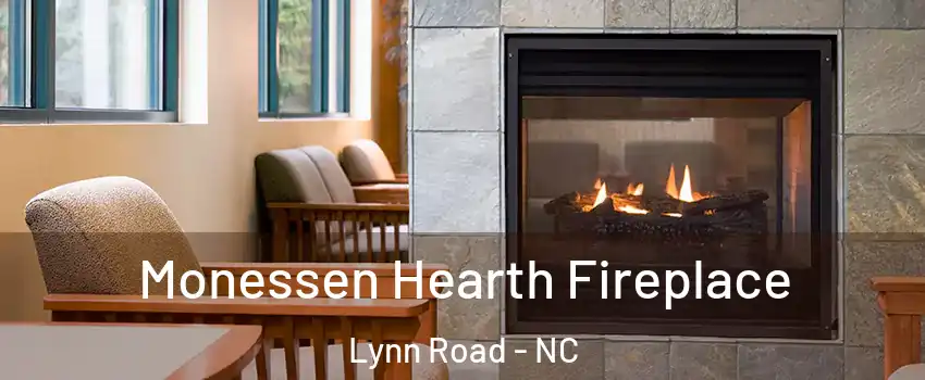 Monessen Hearth Fireplace Lynn Road - NC