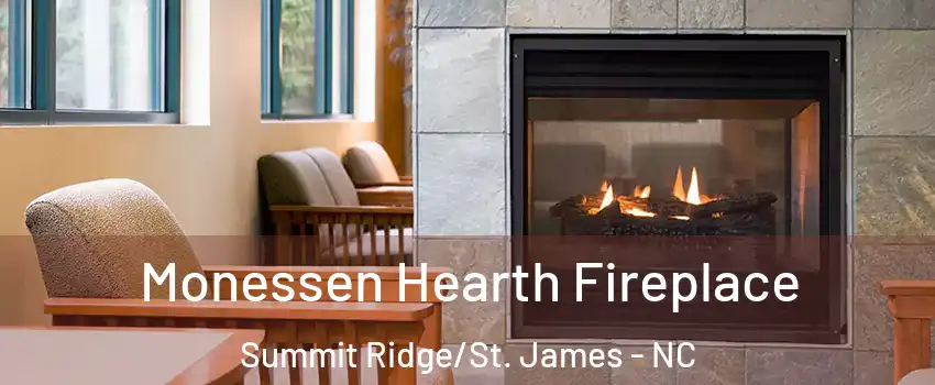 Monessen Hearth Fireplace Summit Ridge/St. James - NC