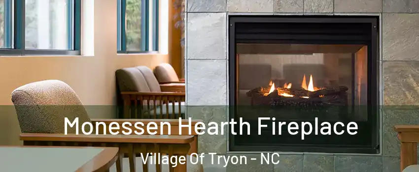 Monessen Hearth Fireplace Village Of Tryon - NC