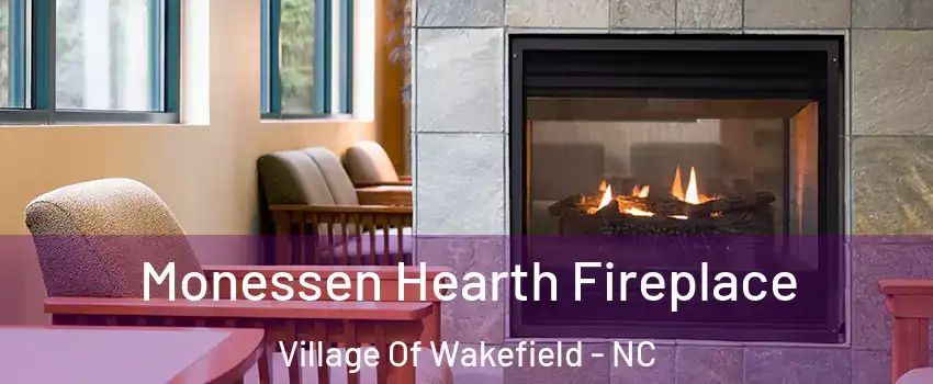 Monessen Hearth Fireplace Village Of Wakefield - NC