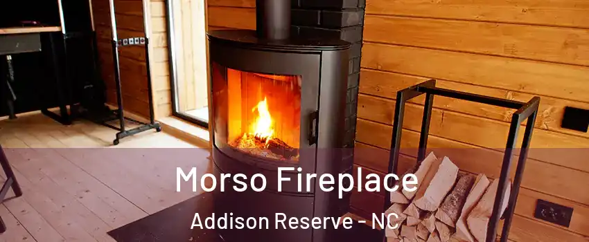 Morso Fireplace Addison Reserve - NC