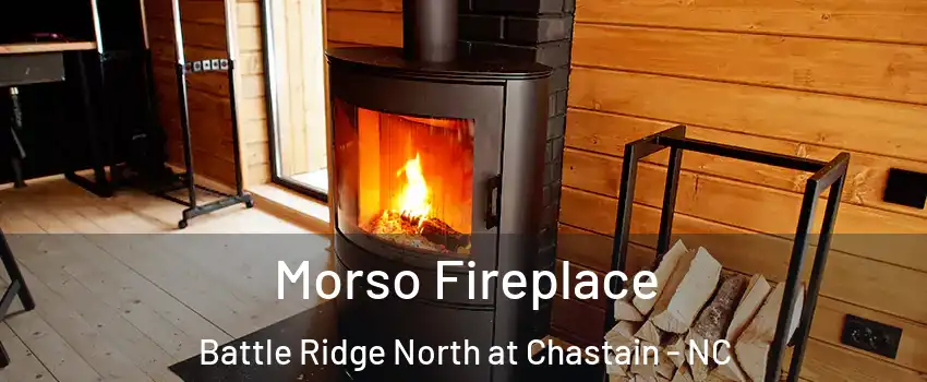 Morso Fireplace Battle Ridge North at Chastain - NC
