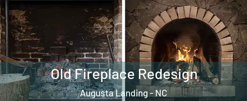 Old Fireplace Redesign Augusta Landing - NC