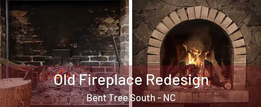 Old Fireplace Redesign Bent Tree South - NC