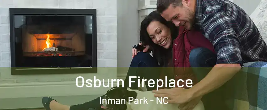 Osburn Fireplace Inman Park - NC