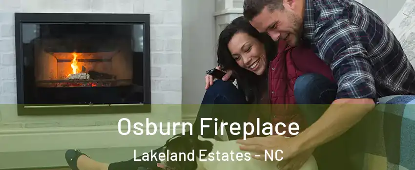 Osburn Fireplace Lakeland Estates - NC