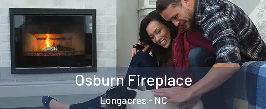 Osburn Fireplace Longacres - NC