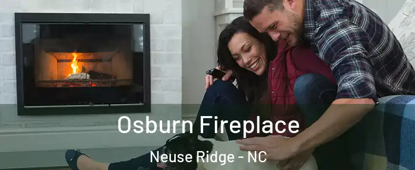 Osburn Fireplace Neuse Ridge - NC