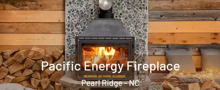 Pacific Energy Fireplace Pearl Ridge - NC