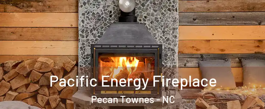 Pacific Energy Fireplace Pecan Townes - NC
