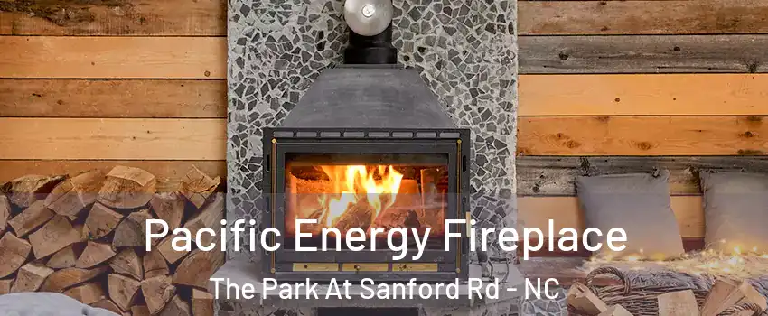 Pacific Energy Fireplace The Park At Sanford Rd - NC