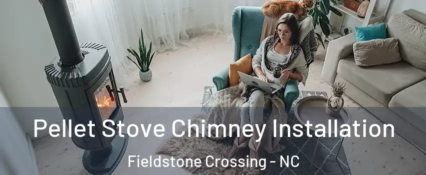 Pellet Stove Chimney Installation Fieldstone Crossing - NC