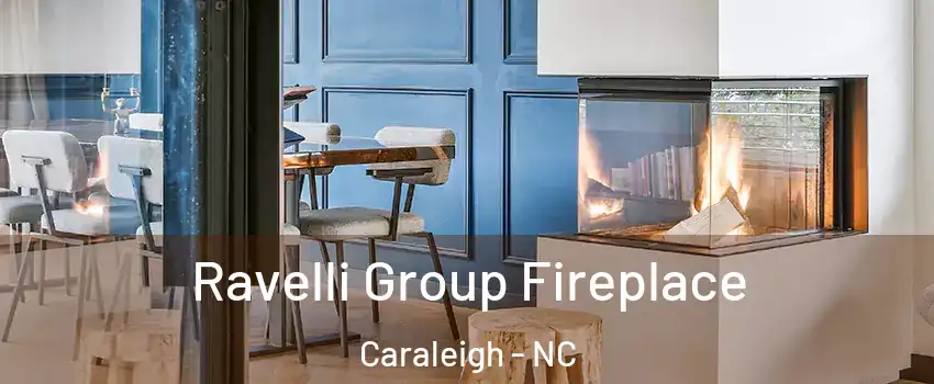 Ravelli Group Fireplace Caraleigh - NC