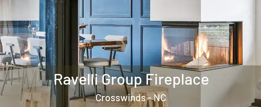 Ravelli Group Fireplace Crosswinds - NC
