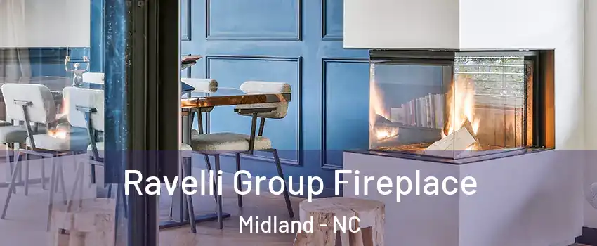 Ravelli Group Fireplace Midland - NC