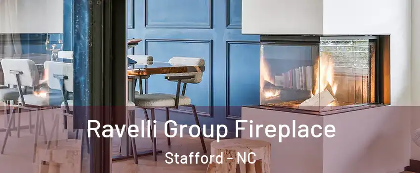 Ravelli Group Fireplace Stafford - NC