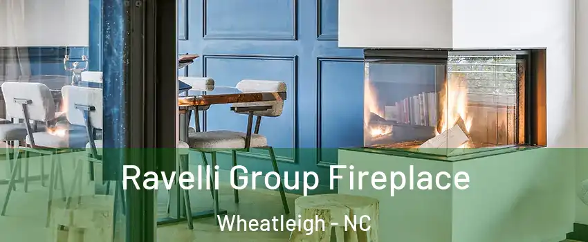 Ravelli Group Fireplace Wheatleigh - NC