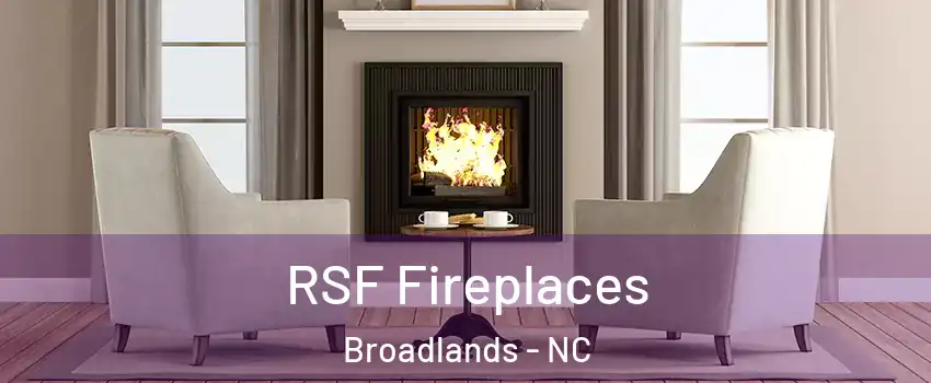 RSF Fireplaces Broadlands - NC