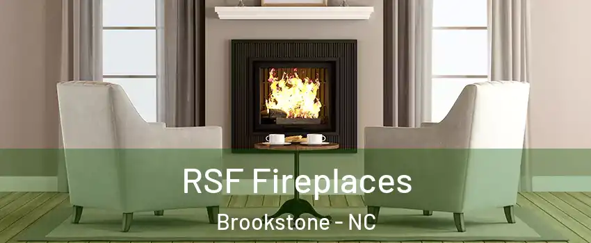 RSF Fireplaces Brookstone - NC