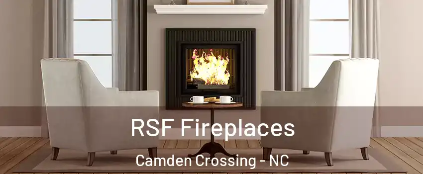 RSF Fireplaces Camden Crossing - NC