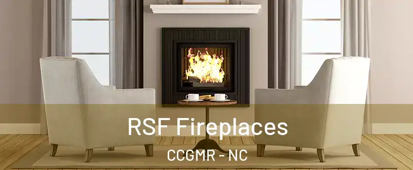 RSF Fireplaces CCGMR - NC