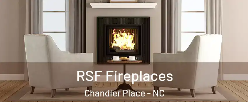 RSF Fireplaces Chandler Place - NC