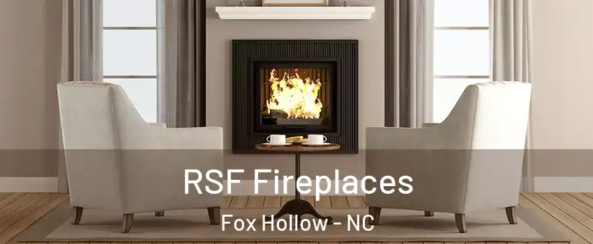 RSF Fireplaces Fox Hollow - NC