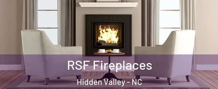 RSF Fireplaces Hidden Valley - NC