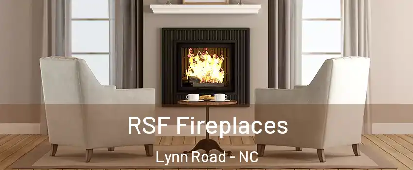 RSF Fireplaces Lynn Road - NC