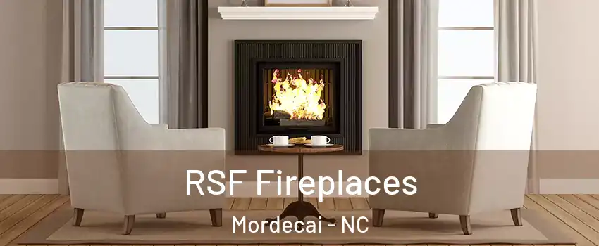 RSF Fireplaces Mordecai - NC