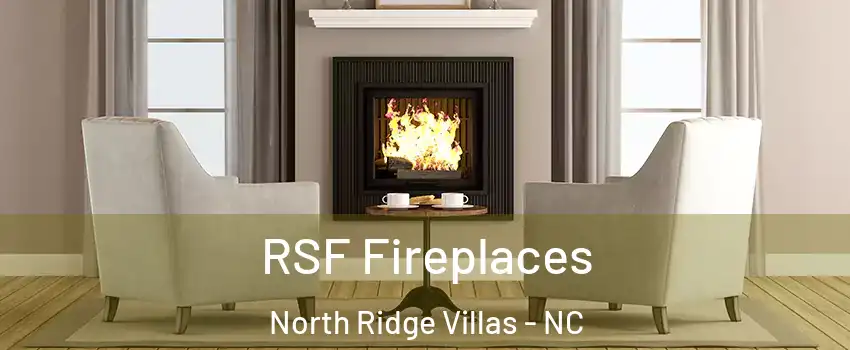 RSF Fireplaces North Ridge Villas - NC