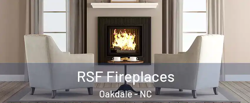 RSF Fireplaces Oakdale - NC