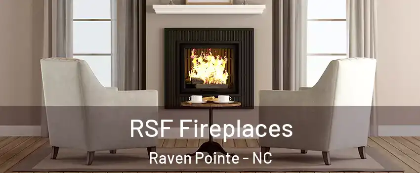 RSF Fireplaces Raven Pointe - NC