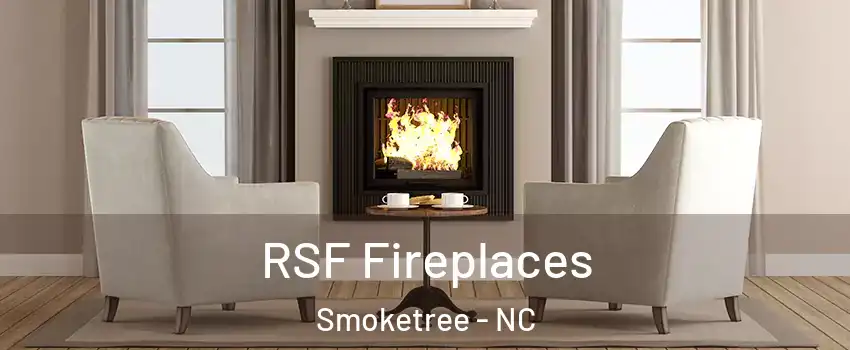 RSF Fireplaces Smoketree - NC