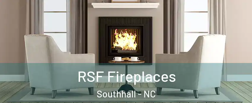 RSF Fireplaces Southhall - NC